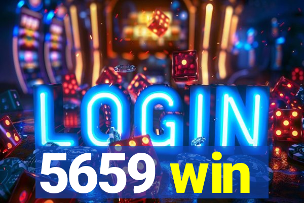 5659 win